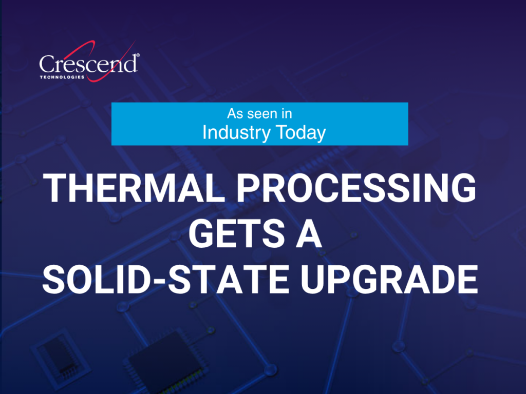Thermal Processing Gets A Solid-state upgrade